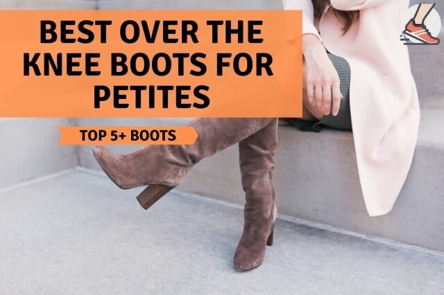 Best over the knee boots for petites