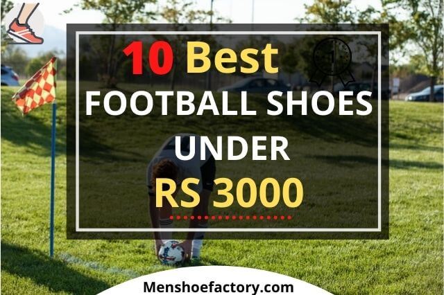 best football shoes under 3000