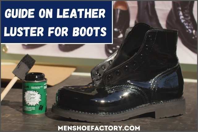 how to use leather luster on boots