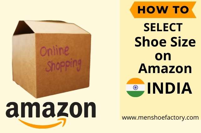 How to select shoe size on amazon India