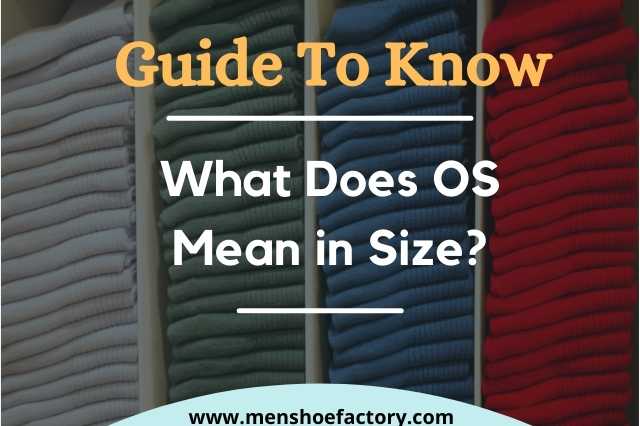 what does os mean in size