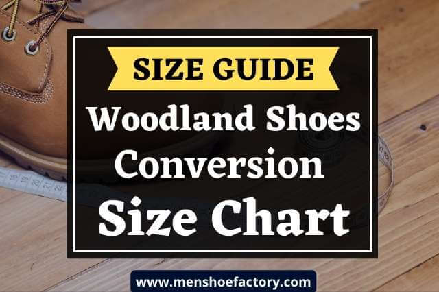 woodland shoe size chart